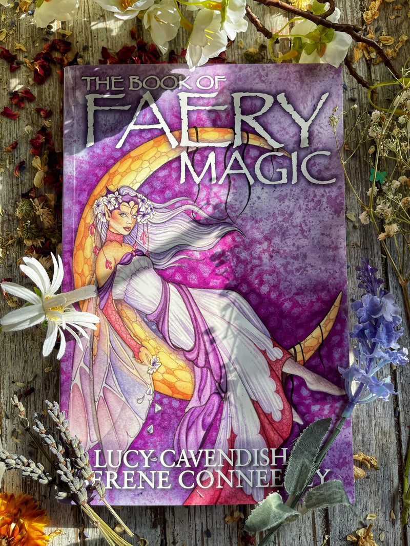 Faery Magic - Lucy Cavendish & Serene Conneeley