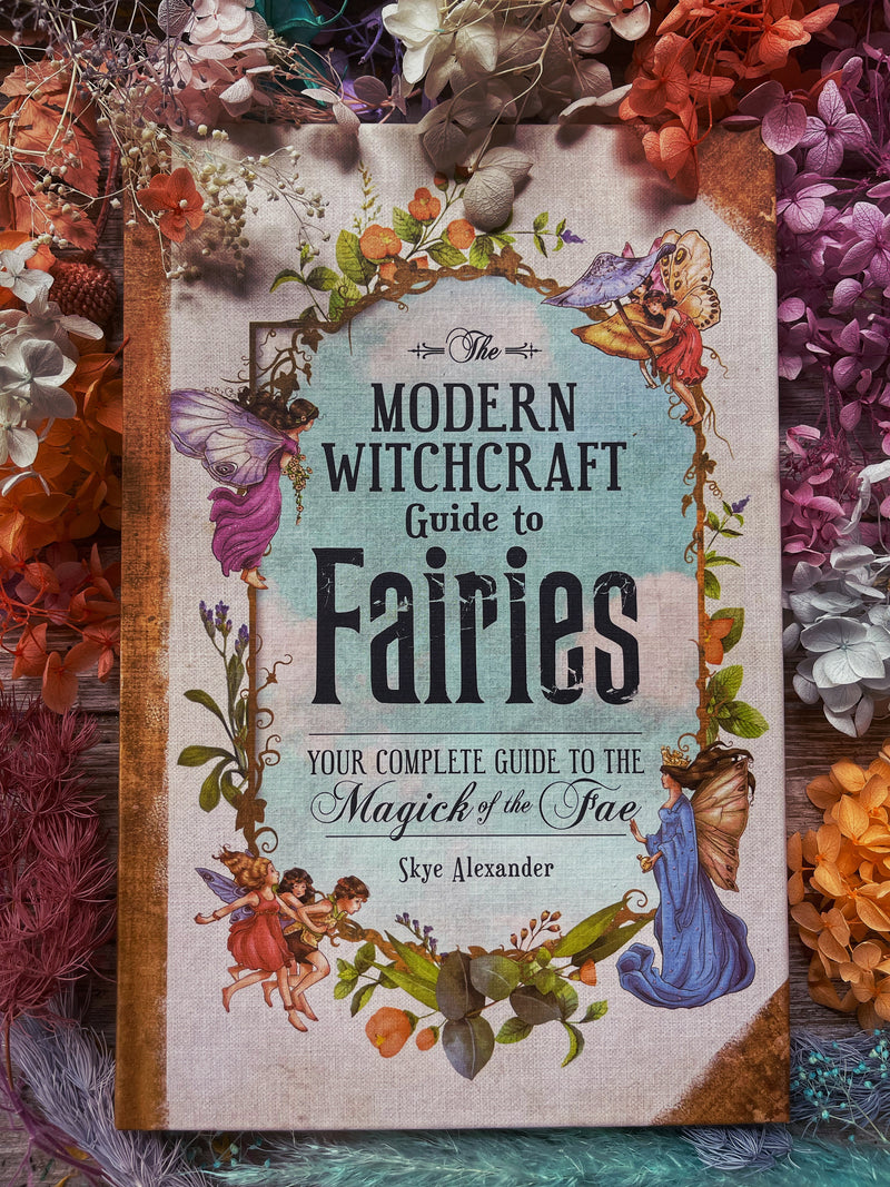 Modern Guide to Fairies - Skye Alexander