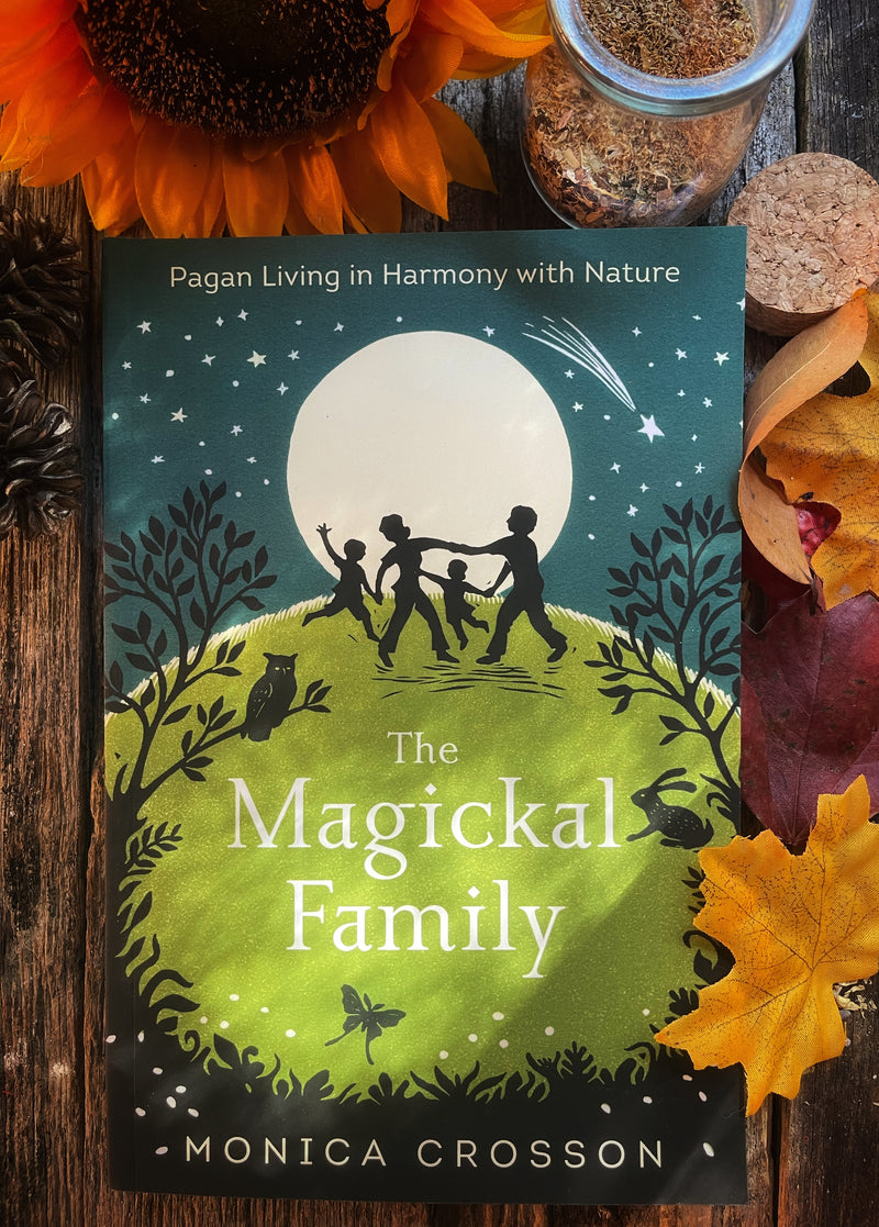 The Magickal Family - Monica Crosson