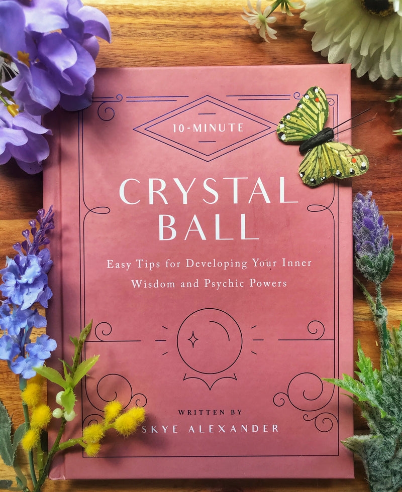 10 Minute Crystal Ball - Skye Alexander